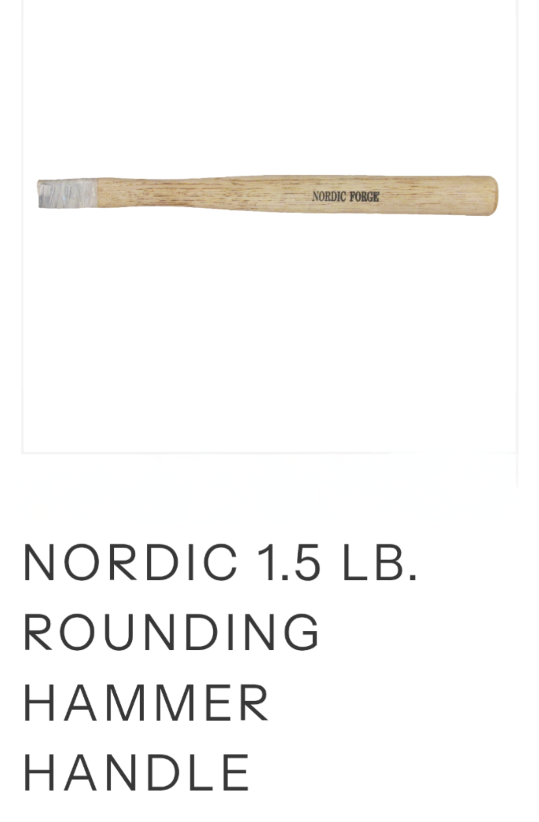 Nordic 1 1/2 Lb. Replacement Rounding Hammer Handle